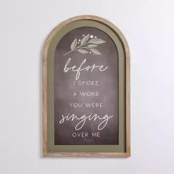 Before I Spoke A Word Arched Wall Plaque