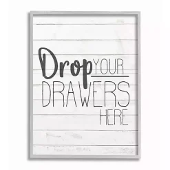 Drop Your Drawers Here Framed Wall Plaque
