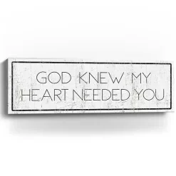 God Knew My Heart Needed You Canvas Art Print