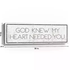 God Knew My Heart Needed You Canvas Art Print