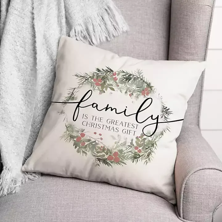 Family is the Greatest Christmas Gift Pillow