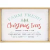 Farm Fresh Christmas Trees Wood Framed Wall Plaque