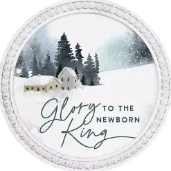 Glory to the Newborn King Round Wall Plaque