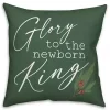 Green Glory to the Newborn King Christmas Pillow