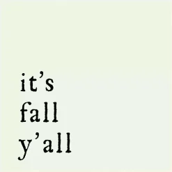 It's Fall Ya'll Poem Framed Wall Art