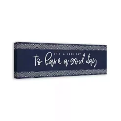 Navy and White Good Day Canvas Art Print