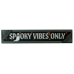 Spooky Vibes Only Wall Plaque