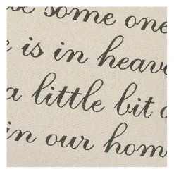 There Is A Little Bit Of Heaven In Our Home Pillow